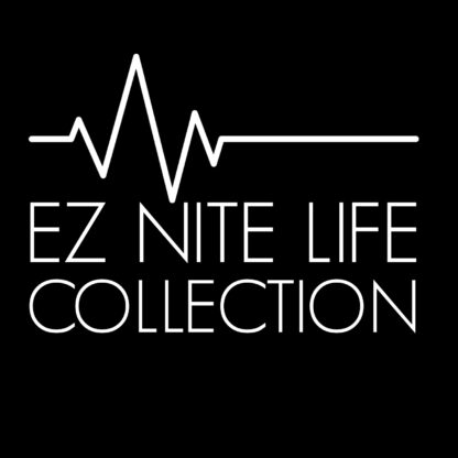 EZ Nite Life Collection